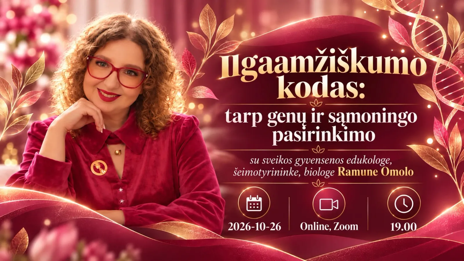 Seminaro „Ilgaamžiškumo kodas: tarp genų ir sąmoningo pasirinkimo“ plakatas su Ramunės Omolo nuotrauka